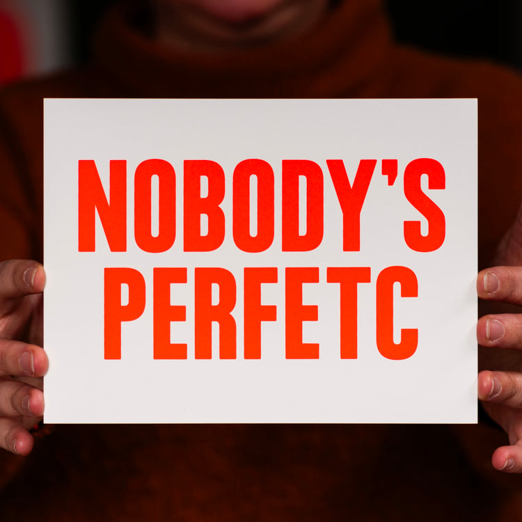 Nobody's perfetc (Grußkarte)